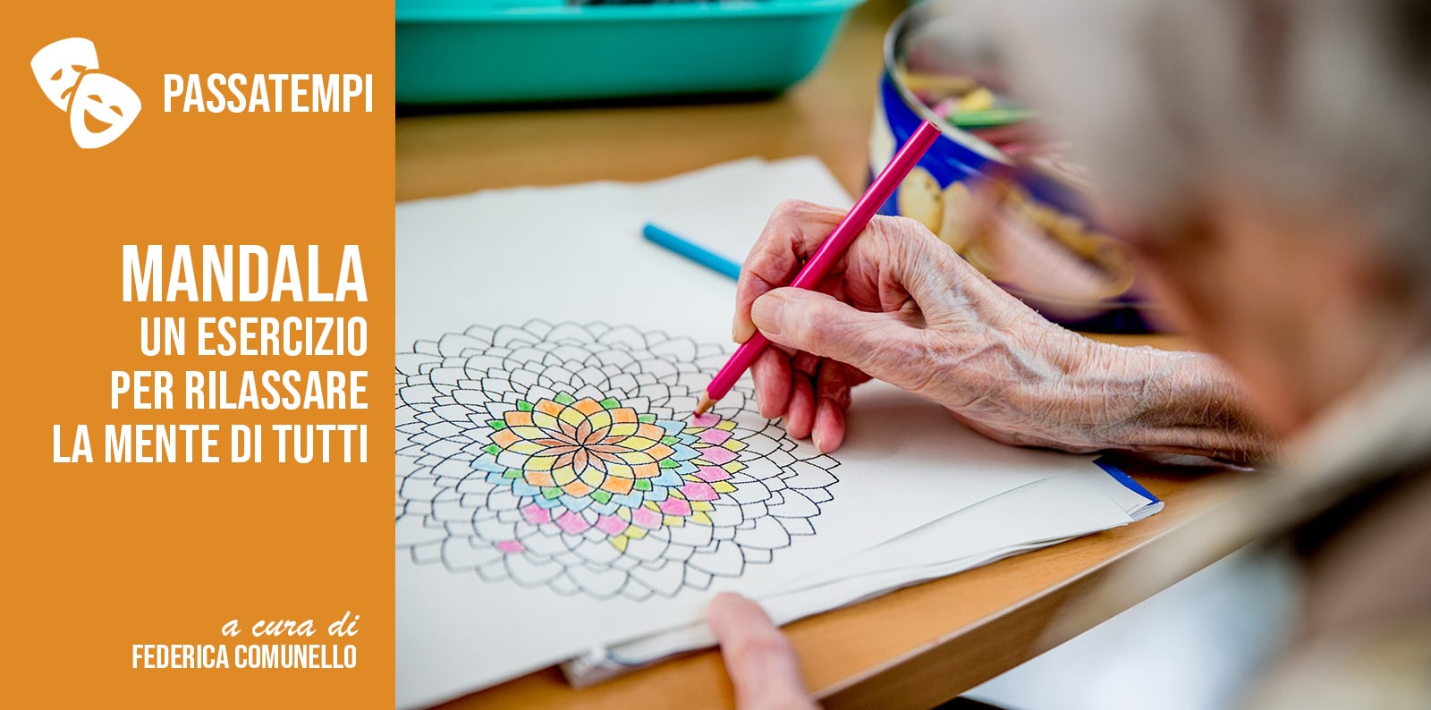 MANDALA: UN ESERCIZIO PER RILASSARE LA MENTE DI TUTTI