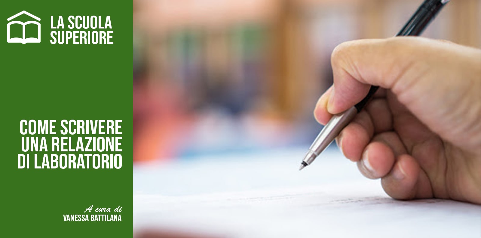 COME SCRIVERE UNA RELAZIONE DI LABORATORIO 
